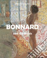 Bonnard und die Nabis. E-book. Formato EPUB ebook