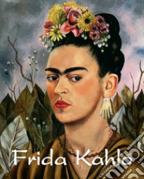 Frida Kahlo. E-book. Formato EPUB ebook di Gerry Souter