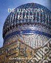 Die Kunst des Islams. E-book. Formato EPUB ebook di Gaston Migeon