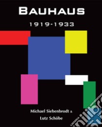 Bauhaus. E-book. Formato EPUB ebook di Michael Siebenbrodt