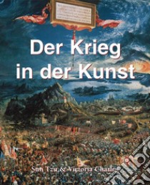 Der Krieg in der Kunst. E-book. Formato EPUB ebook di Victoria Charles