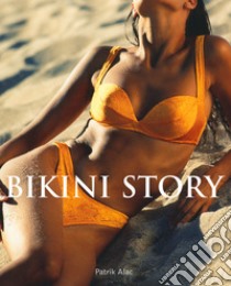 Bikini Story. E-book. Formato EPUB ebook di Patrik Alac