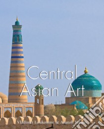 Central Asian Art. E-book. Formato EPUB ebook di Vladimir Lukonin