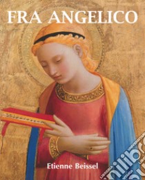 Fra Angelico. E-book. Formato EPUB ebook di Stephan Beissel