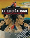 Le surréalisme. E-book. Formato EPUB ebook