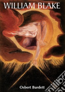 William Blake. E-book. Formato EPUB ebook di Osbert Burdett