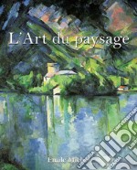 L’Art du paysage. E-book. Formato EPUB ebook