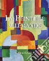 La Peinture allemande. E-book. Formato EPUB ebook