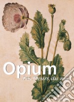 Opium. E-book. Formato EPUB ebook