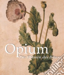 Opium. E-book. Formato PDF ebook di Donald Wigal