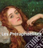 Les Préraphaélites. E-book. Formato PDF ebook