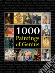 1000 Paintings of Genius. E-book. Formato EPUB ebook di Victoria Charles