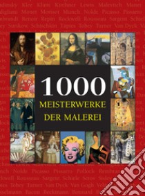 1000 Meisterwerke der Malerei. E-book. Formato EPUB ebook di Victoria Charles