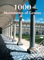 1000 Monuments of Genius. E-book. Formato EPUB ebook