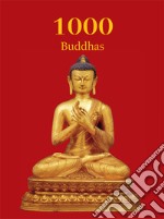 1000 Buddhas. E-book. Formato EPUB ebook