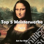 Top 5 Meisterwerke vol 2. E-book. Formato PDF ebook