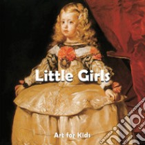 Little Girls. E-book. Formato EPUB ebook di Klaus H. Carl