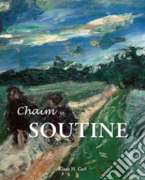 Chaïm Soutine. E-book. Formato EPUB ebook di Klaus H. Carl