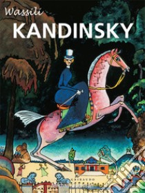 Kandinsky. E-book. Formato EPUB ebook di Mikhaïl Guerman