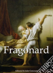 Fragonard. E-book. Formato EPUB ebook di Edmond Goncourt