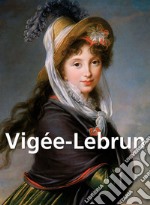 Vigée-Lebrun. E-book. Formato EPUB