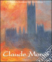 Claude Monet: Band 1. E-book. Formato PDF ebook di Nathalia Brodskaïa