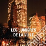 Les lumières de la ville. E-book. Formato PDF ebook