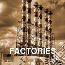 Factories. E-book. Formato PDF ebook di Victoria Charles