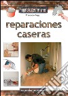 Reparaciones caseras. E-book. Formato EPUB ebook di Francesco Poggi