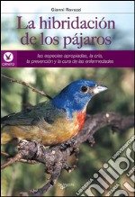 La hibridación de los pájaros. E-book. Formato EPUB ebook