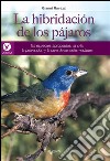 La hibridación de los pájaros. E-book. Formato EPUB ebook