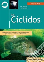 Los cíclidos. E-book. Formato EPUB ebook