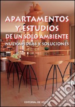 Apartamentos y estudios de un solo ambiente. E-book. Formato EPUB ebook