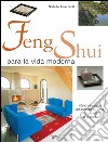 Feng shui para la vida moderna. E-book. Formato EPUB ebook