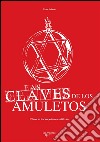 Las claves de los amuletos. E-book. Formato EPUB ebook di Victor Salsedo