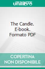 The Candle. E-book. Formato EPUB ebook