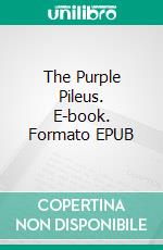 The Purple Pileus. E-book. Formato EPUB ebook