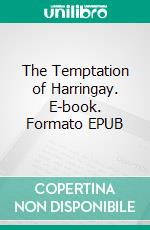The Temptation of Harringay. E-book. Formato EPUB ebook