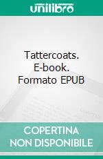 Tattercoats. E-book. Formato EPUB ebook di Flora Steel