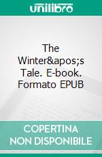 The Winter's Tale. E-book. Formato PDF ebook di William Shakespeare