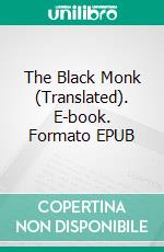 The Black Monk (Translated). E-book. Formato EPUB