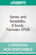 Sense and Sensibility. E-book. Formato PDF ebook