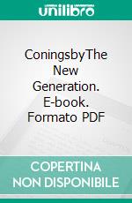 ConingsbyThe New Generation. E-book. Formato EPUB ebook