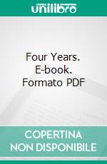 Four Years. E-book. Formato PDF ebook