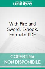 With Fire and Sword. E-book. Formato PDF ebook