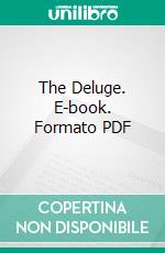 The Deluge. E-book. Formato PDF ebook