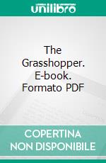 The Grasshopper. E-book. Formato PDF ebook