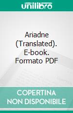 Ariadne (Translated). E-book. Formato PDF