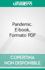 Pandemic. E-book. Formato PDF ebook