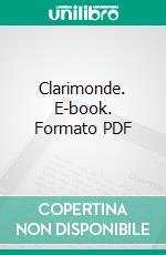 Clarimonde. E-book. Formato PDF ebook di Theophile Gautier